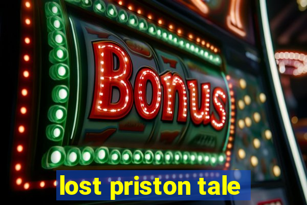 lost priston tale